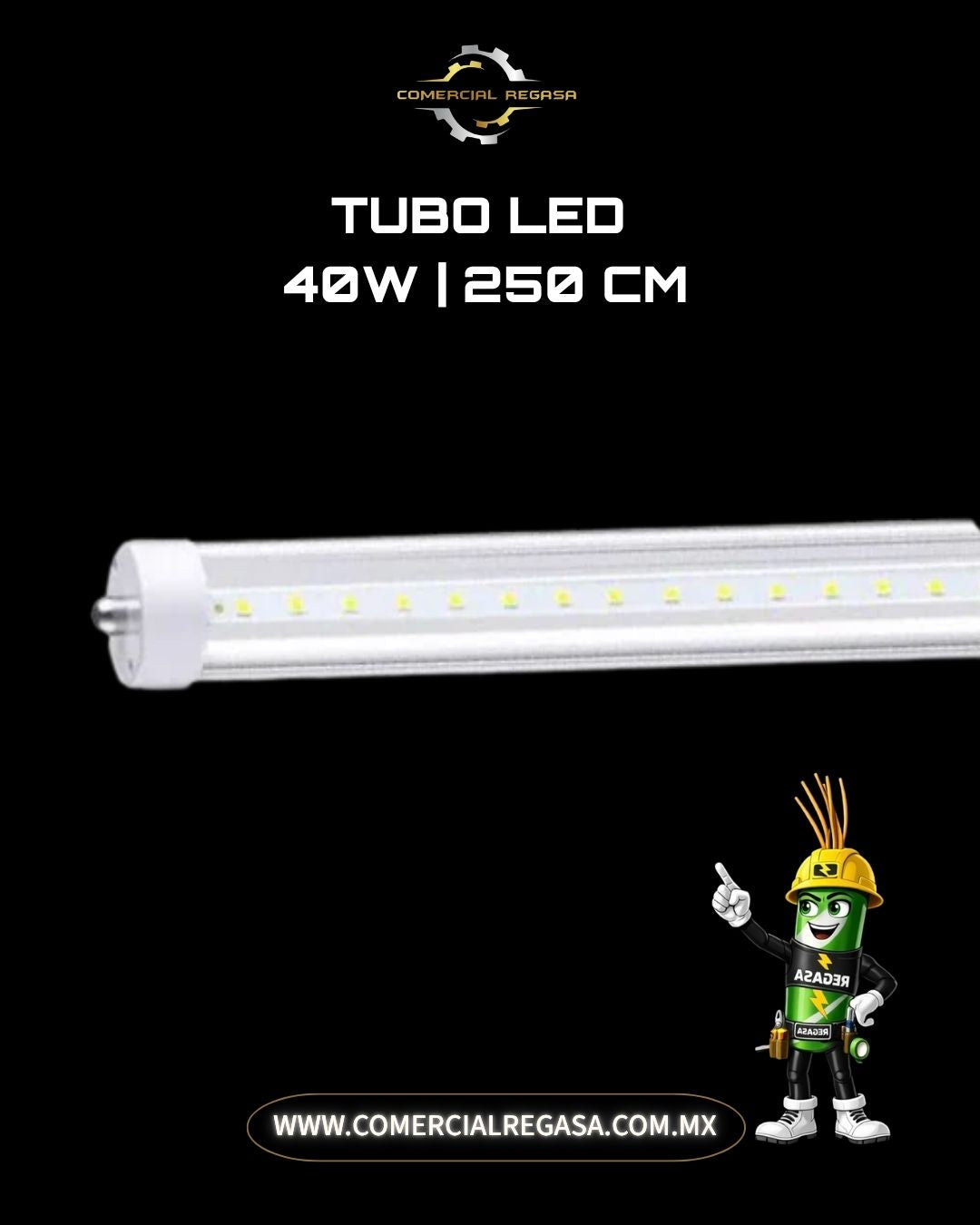 Tubo LED | 20W - 40W