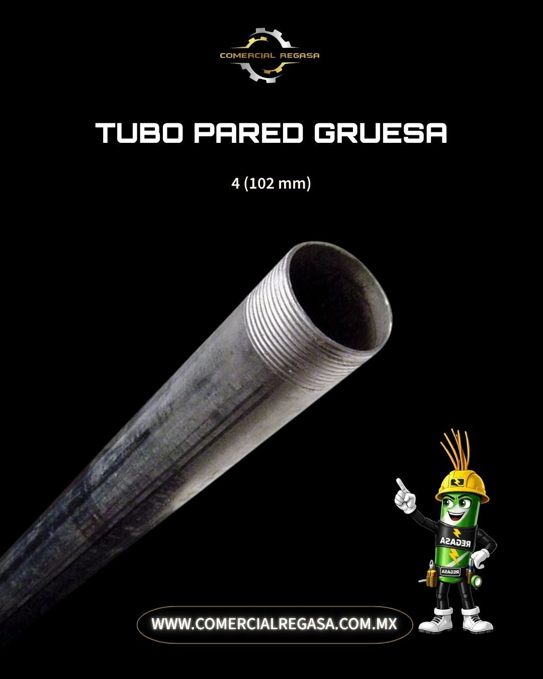Tubo Pared Gruesa Galvanizado | Tubería Eléctrica de Acero