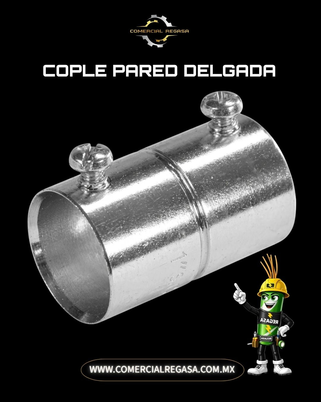 Cople Pared Delgada EMT Galvanizado | Para Tubo Conduit Ligero