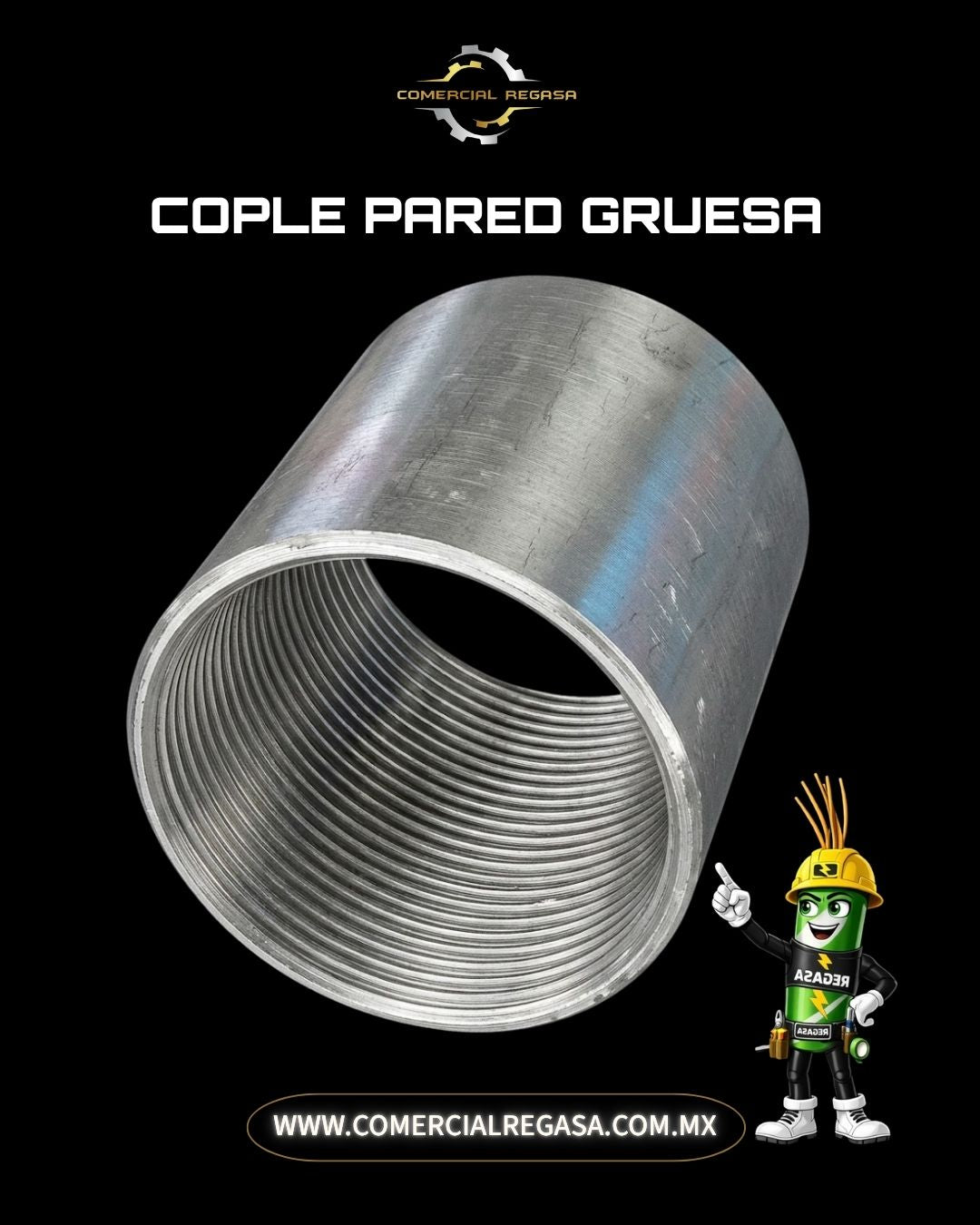 Cople Pared Gruesa Galvanizado | Conexión para Tubo Conduit Rígido