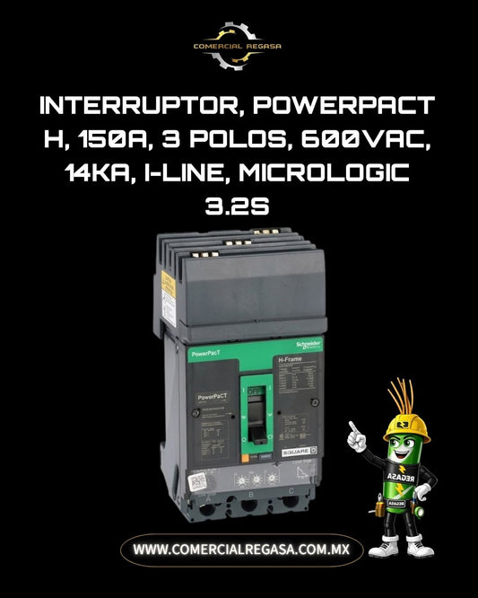 Interruptor Caja Moldeada Schneider PowerPacT H 150A 3 Polos 600V | I-Line Micrologic 3.2S