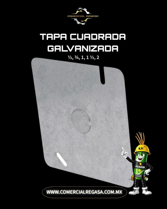 Tapa Cuadrada Galvanizada | Para Trabajo Expuesto